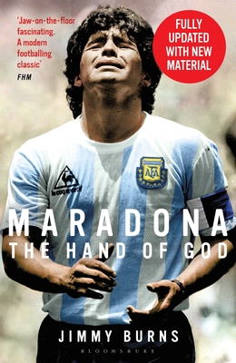 Maradona: The Hand of God By Jimmy Burns Cover Image