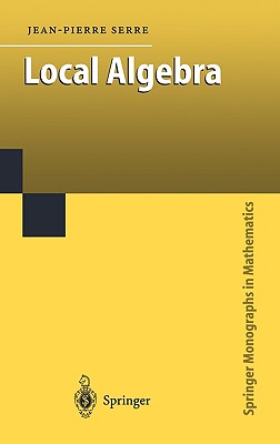Cover for Local Algebra (Springer Monographs in Mathematics)