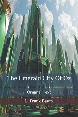 The Emerald City Of Oz: Original Text Cover Image