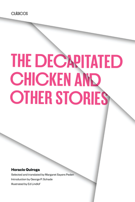 The Decapitated Chicken and Other Stories (Texas Pan American Series)
