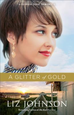A Glitter of Gold (Georgia Coast Romance #2)