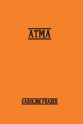Atma: A Romance Cover Image