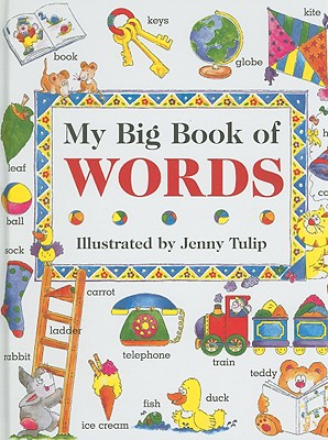 MY BIG BOOK OF WORDS　未開封 My Big Book of Words (My Big Book Of (Lorenz Books