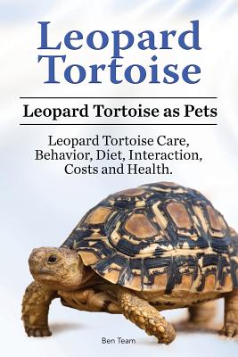 Leopard Tortoise. Leopard Tortoise as Pets. Leopard Tortoise Care, Behavior, Diet, Interaction, Costs and Health.