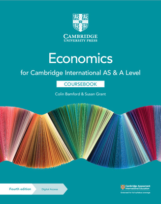 Cambridge International as & a Level Economics Coursebook with Digital Access (2 Years) [With eBook]