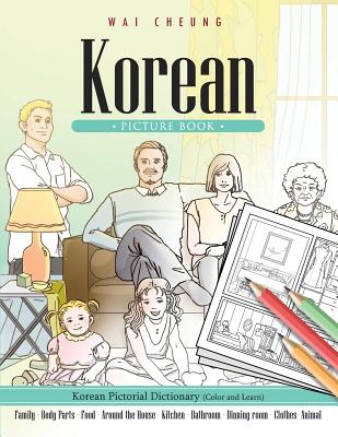 Korean Picture Book: Korean Pictorial Dictionary (Color and Learn) Cover Image