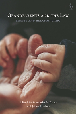 Grandparents and the Law: Rights and Relationships Cover Image