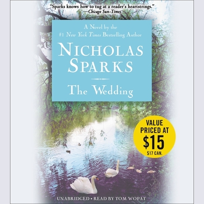 The Wedding Lib/E By Nicholas Sparks, Tom Wopat (Read by) Cover Image