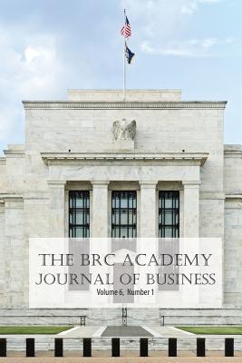 The BRC Academy Journal of Business Volume 6 Number 1 By Paul Richardson (Editor) Cover Image