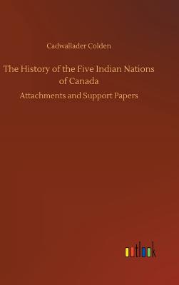 The History of the Five Indian Nations of Canada Cover Image