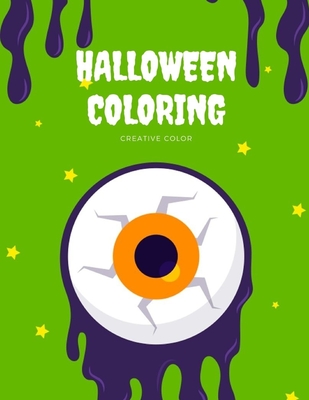 Halloween Coloring: Spooky Coloring Books Designs Patterns For Relaxation Ghost, Zombies, Skull, Ghost Doll, Mummy (Child Development #3) Cover Image