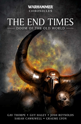 The End Times: Doom of the Old World (Warhammer Chronicles) Cover Image