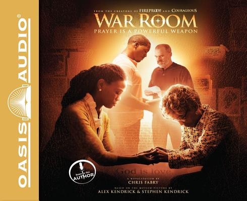 War Room (Library Edition): Prayer Is a Powerful Weapon By Chris Fabry, Chris Fabry (Narrator) Cover Image