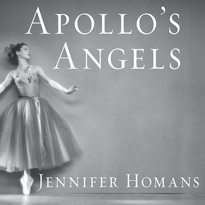 Apollo's Angels Lib/E: A History of Ballet Cover Image