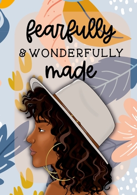Fearfully & Wonderfully Made Cover Image