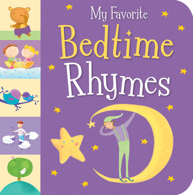 My Favorite Bedtime Rhymes By Tiger Tales, Sanja Rescek (Illustrator) Cover Image