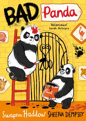 Bad Panda By Swapna Haddow, Sheena Dempsey (Illustrator) Cover Image