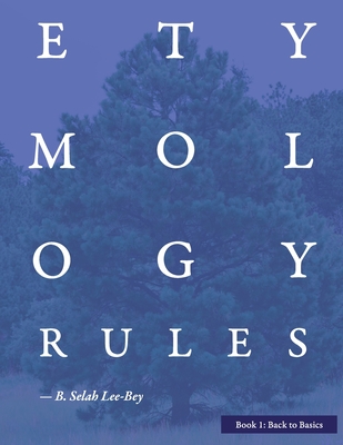 EtymologyRules: Back to Basics Cover Image