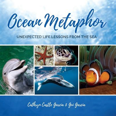 Ocean Metaphor: Unexpected Life Lessons from the Sea Cover Image