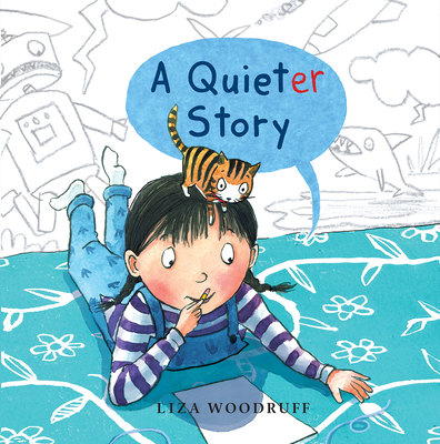 A Quieter Story By Liza Woodruff Cover Image