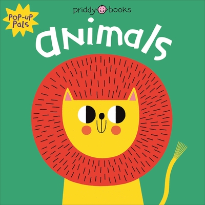 Pop-Up Pals: Animals By Roger Priddy Cover Image