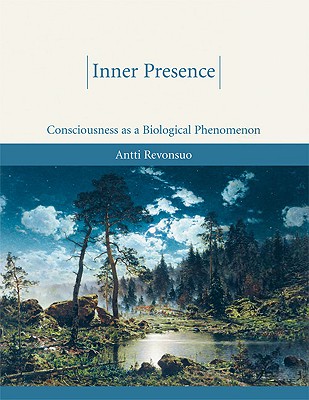 Inner Presence: Consciousness as a Biological Phenomenon Cover Image