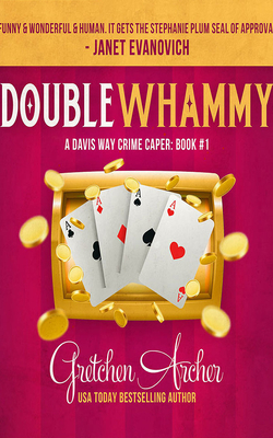 Double Whammy (Davis Way Crime Caper #1) Cover Image