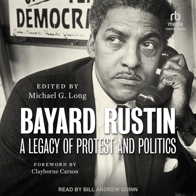 Bayard Rustin: A Legacy of Protest and Politics Cover Image