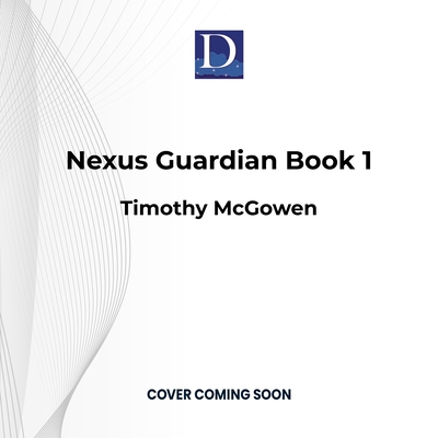 Nexus Guardian Book 1 Cover Image