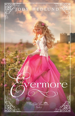 Evermore (Lost Princesses #1) Cover Image