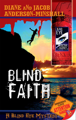 Cover for Blind Faith (Blind Eye Mysteries)