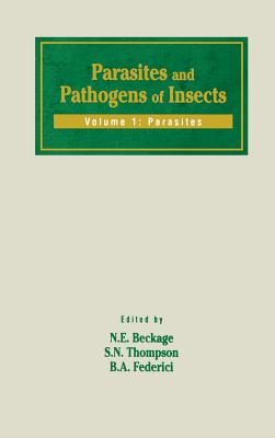 Parasites and Pathogens of Insects: Parasites (Parasites & Pathogens of Insects) Cover Image