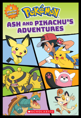 Ash and Pikachu's Adventures (Pokémon) By Stefania Lepera Cover Image