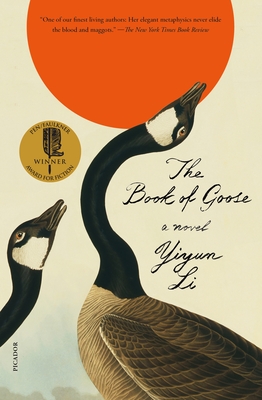 The Book of Goose: A Novel By Yiyun Li Cover Image