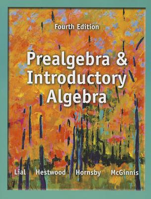 Prealgebra and Introductory Algebra + New Mylab Math with Pearson Etext [With Access Code] Cover Image