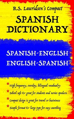 Spanish Dictionary: Lauridsen's Compact: Spanish-English English-Spanish Cover Image
