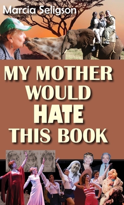 My Mother Would Hate This Book Cover Image