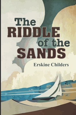 The Riddle of the Sands