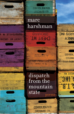 Cover for Dispatch from the Mountain State: Poems