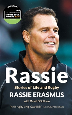 Rassie: Stories of Life and Rugby By Rassie Erasmus Cover Image