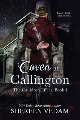 Coven at Callington, The Cauldron Effect, Book 1 Cover Image