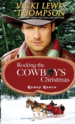 Rocking the Cowboy's Christmas (Rowdy Ranch #4)