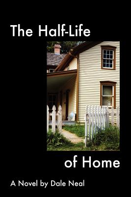 The Half-Life of Home Cover