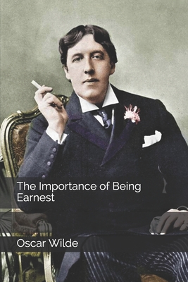 The Importance of Being Earnest