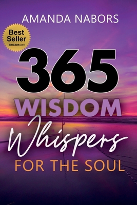 365 Wisdom Whispers For The Soul Cover Image