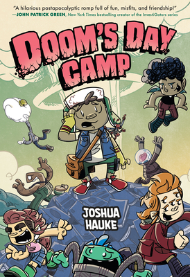 Doom's Day Camp By Joshua Hauke Cover Image