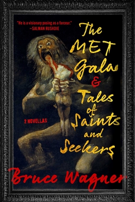 The Met Gala & Tales of Saints and Seekers: Two Novellas