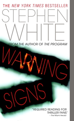 Warning Signs: A Novel of Suspense (Alan Gregory #10) By Stephen White Cover Image