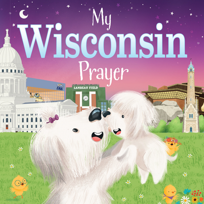 My Wisconsin Prayer (My Prayer)