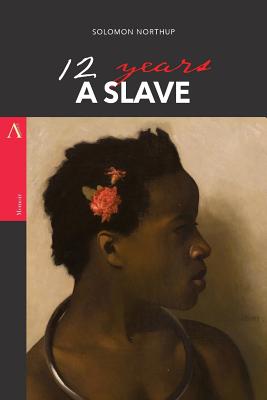 12 Years a Slave (Paperback) | Murder By The Book